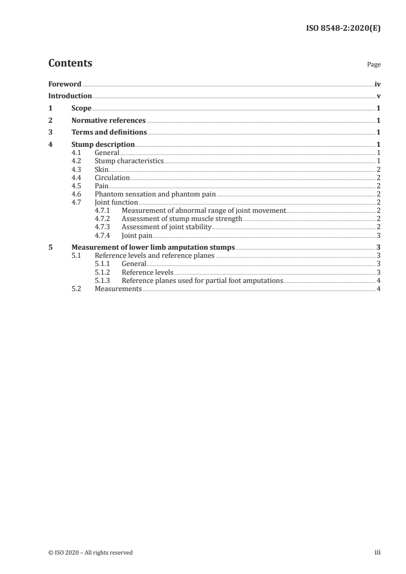ISO 8548-2:2020 ISO 8548-2:2020 - Prosthetics and orthotics — Limb deficiencies — Part 2: Method of describing lower limb amputation stumps
Released:4/1/2020 - Page 3 preview
