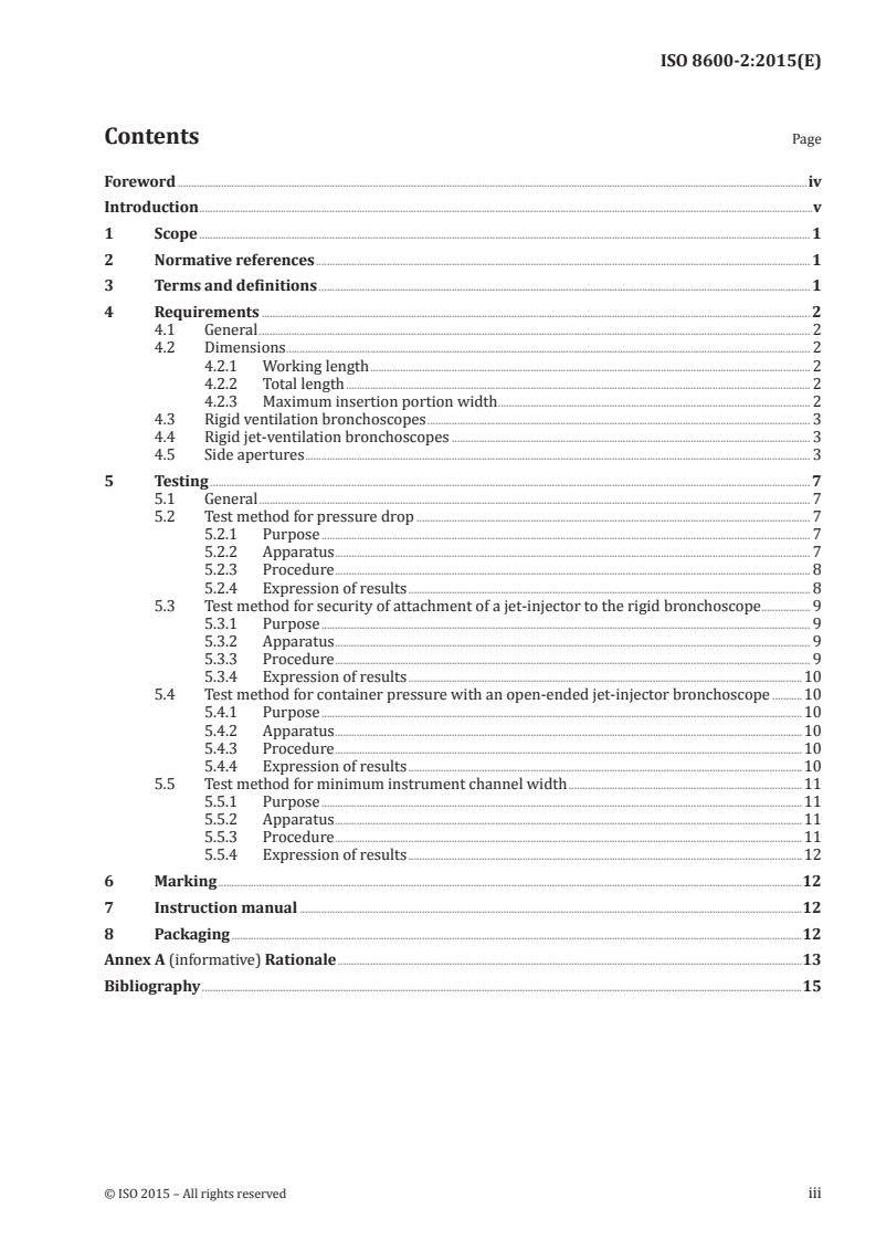 ISO 8600-2:2015 ISO 8600-2:2015 - Endoscopes - Medical endoscopes and endotherapy devices — Part 2: Particular requirements for rigid bronchoscopes/1/2015 - Page 3 preview
