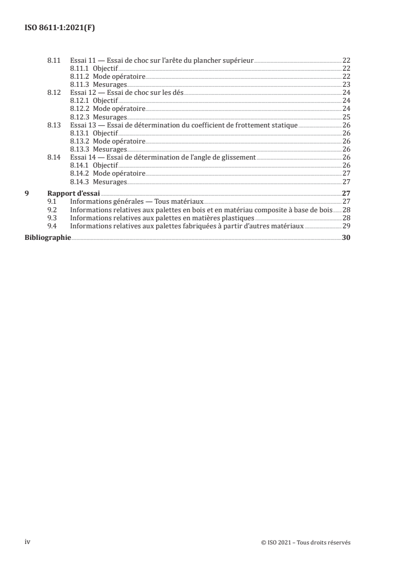 ISO 8611-1:2021 ISO 8611-1:2021 - Palettes pour la manutention — Palettes plates — Partie 1: Méthodes d'essai
Released:12/7/2021 - Page 4 preview