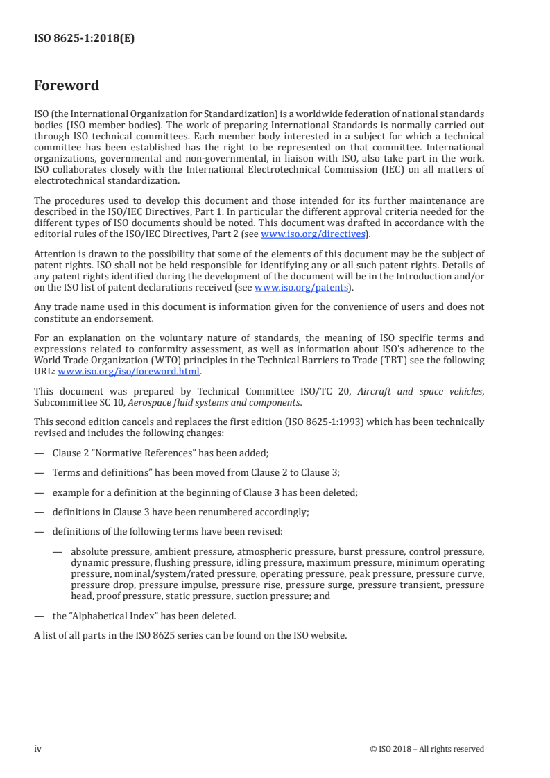 ISO 8625-1:2018 ISO 8625-1:2018 - Aerospace — Fluid systems — Vocabulary — Part 1: General terms and definitions related to pressure/19/2018 - Page 4 preview