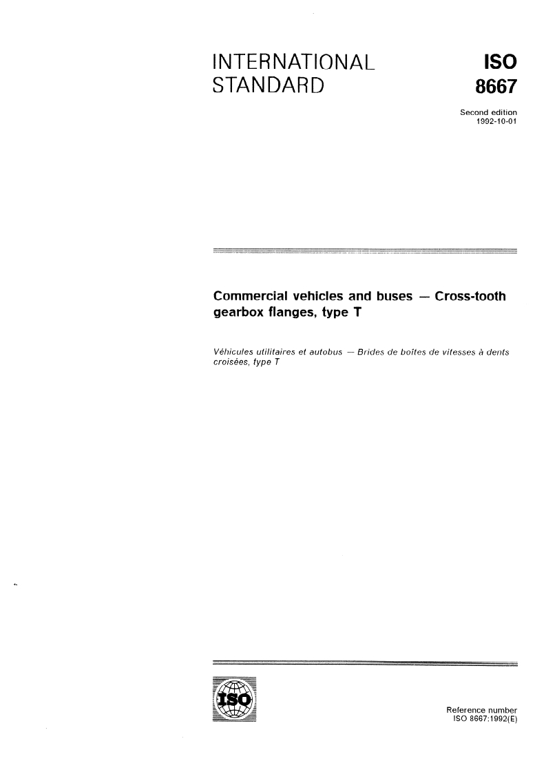 ISO 8667:1992 ISO 8667:1992 - Commercial vehicles and buses — Cross-tooth gearbox flanges, type T/8/1992 - Page 1 preview