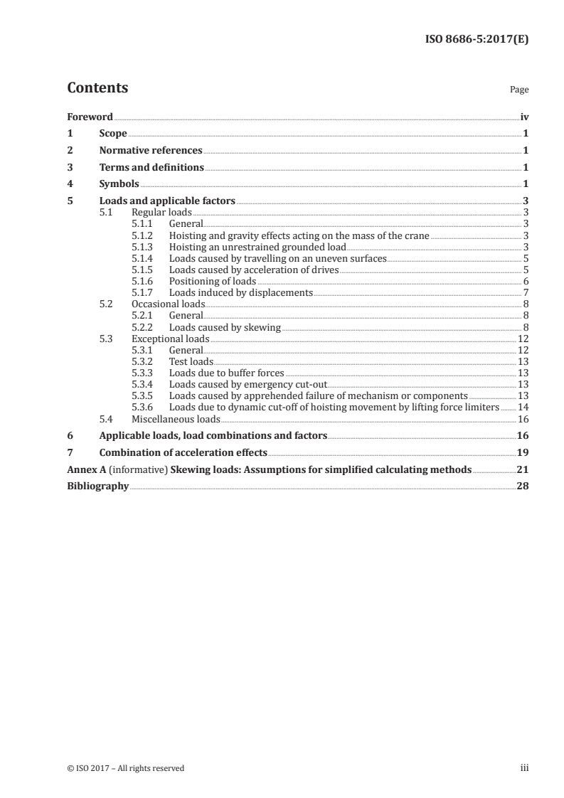 ISO 8686-5:2017 ISO 8686-5:2017 - Cranes — Design principles for loads and load combinations — Part 5: Overhead travelling and portal bridge cranes/12/2017 - Page 3 preview