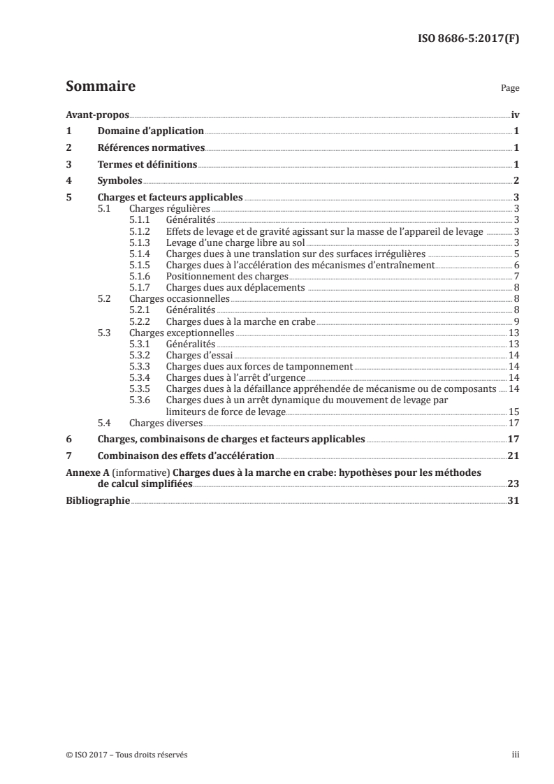 ISO 8686-5:2017 ISO 8686-5:2017 - Appareils de levage à charge suspendue — Principes de calcul des charges et des combinaisons de charges — Partie 5: Ponts roulants et ponts portiques/12/2017 - Page 3 preview