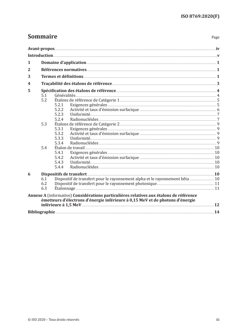 ISO 8769:2020 ISO 8769:2020 - Mesurage de la radioactivité — Radionucléides émetteurs alpha, bêta et photoniques — Spécifications des étalons de référence pour l'étalonnage des contrôleurs de contamination de surface/22/2020 - Page 3 preview