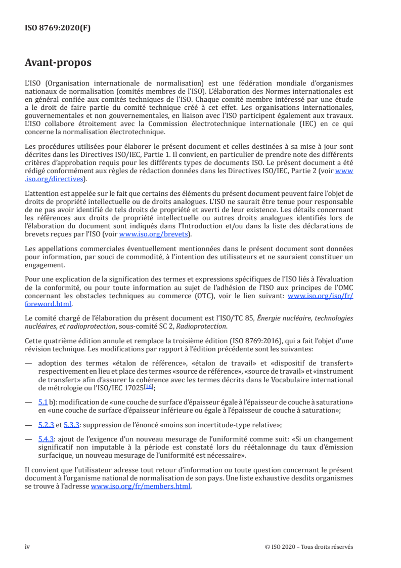 ISO 8769:2020 ISO 8769:2020 - Mesurage de la radioactivité — Radionucléides émetteurs alpha, bêta et photoniques — Spécifications des étalons de référence pour l'étalonnage des contrôleurs de contamination de surface/22/2020 - Page 4 preview