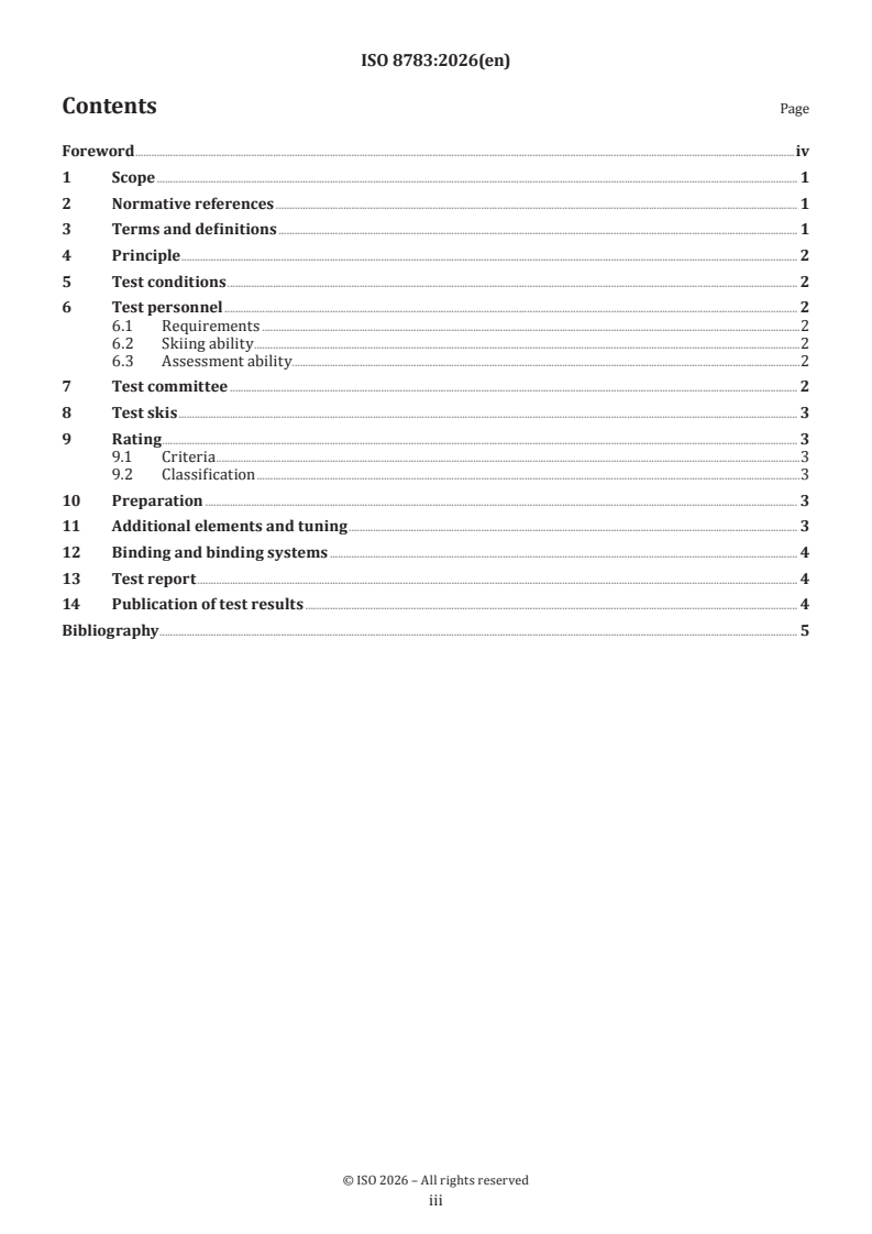ISO 8783:2026 ISO 8783:2026 - Alpine skis — Guidelines and requirements for conducting slope performance tests - Page 3 preview