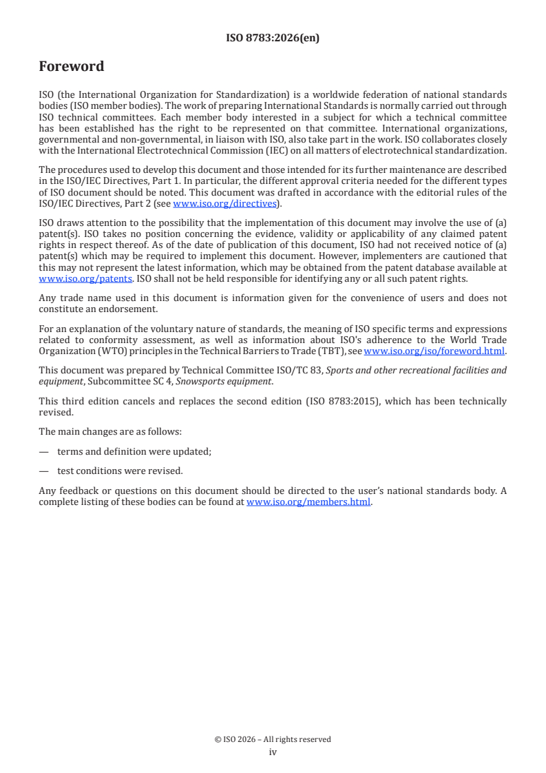 ISO 8783:2026 ISO 8783:2026 - Alpine skis — Guidelines and requirements for conducting slope performance tests - Page 4 preview