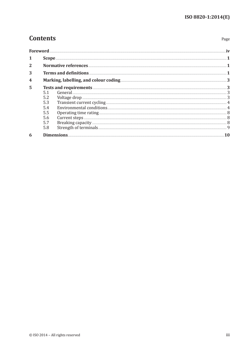 ISO 8820-1:2014 ISO 8820-1:2014 - Road vehicles — Fuse-links — Part 1: Definitions and general test requirements/24/2014 - Page 3 preview