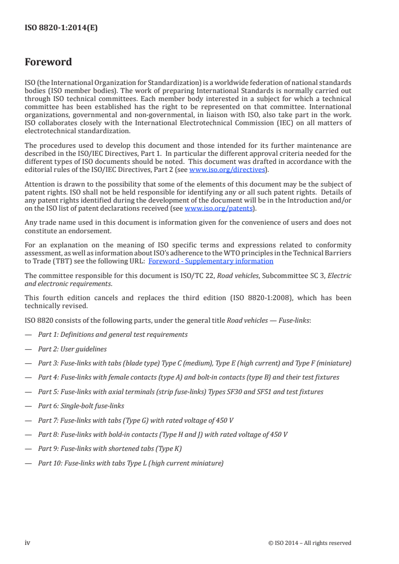 ISO 8820-1:2014 ISO 8820-1:2014 - Road vehicles — Fuse-links — Part 1: Definitions and general test requirements/24/2014 - Page 4 preview