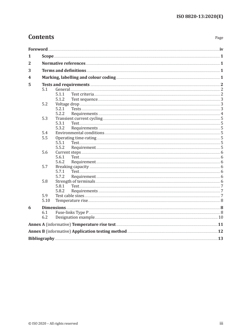 ISO 8820-13:2020 ISO 8820-13:2020 - Road vehicles — Fuse-links — Part 13: Fuse-links with tabs (blade type) Type P (sub miniature three tabs)/11/2020 - Page 3 preview