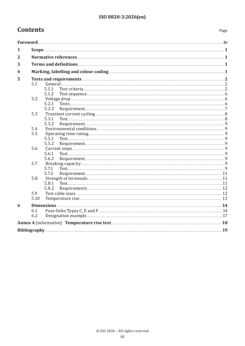 ISO 8820-3:2026 ISO 8820-3:2026 - Road vehicles — Fuse-links — Part 3: Fuse-links with tabs (blade type) Type C (medium), Type E (high current) and Type F (miniature) - Page 3 preview