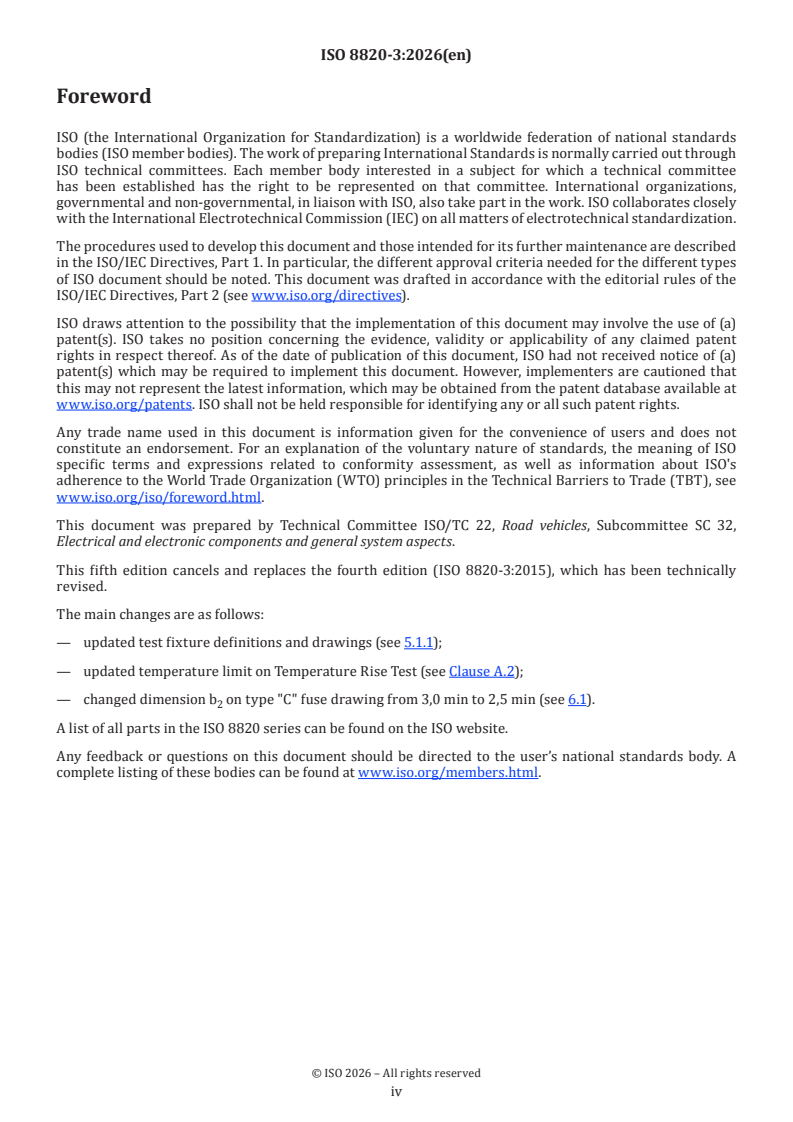ISO 8820-3:2026 ISO 8820-3:2026 - Road vehicles — Fuse-links — Part 3: Fuse-links with tabs (blade type) Type C (medium), Type E (high current) and Type F (miniature) - Page 4 preview