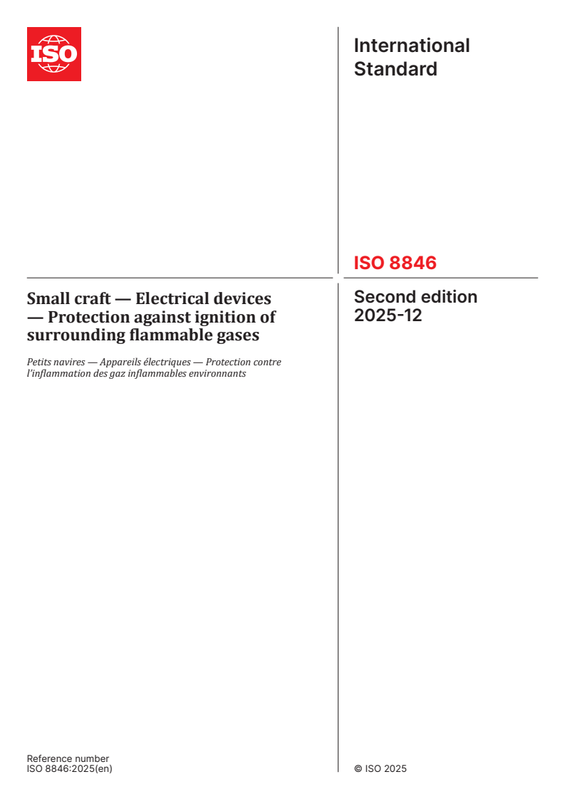 ISO 8846:2025 - Small craft — Electrical devices — Protection against ignition of surrounding flammable gases
Released:12/3/2025