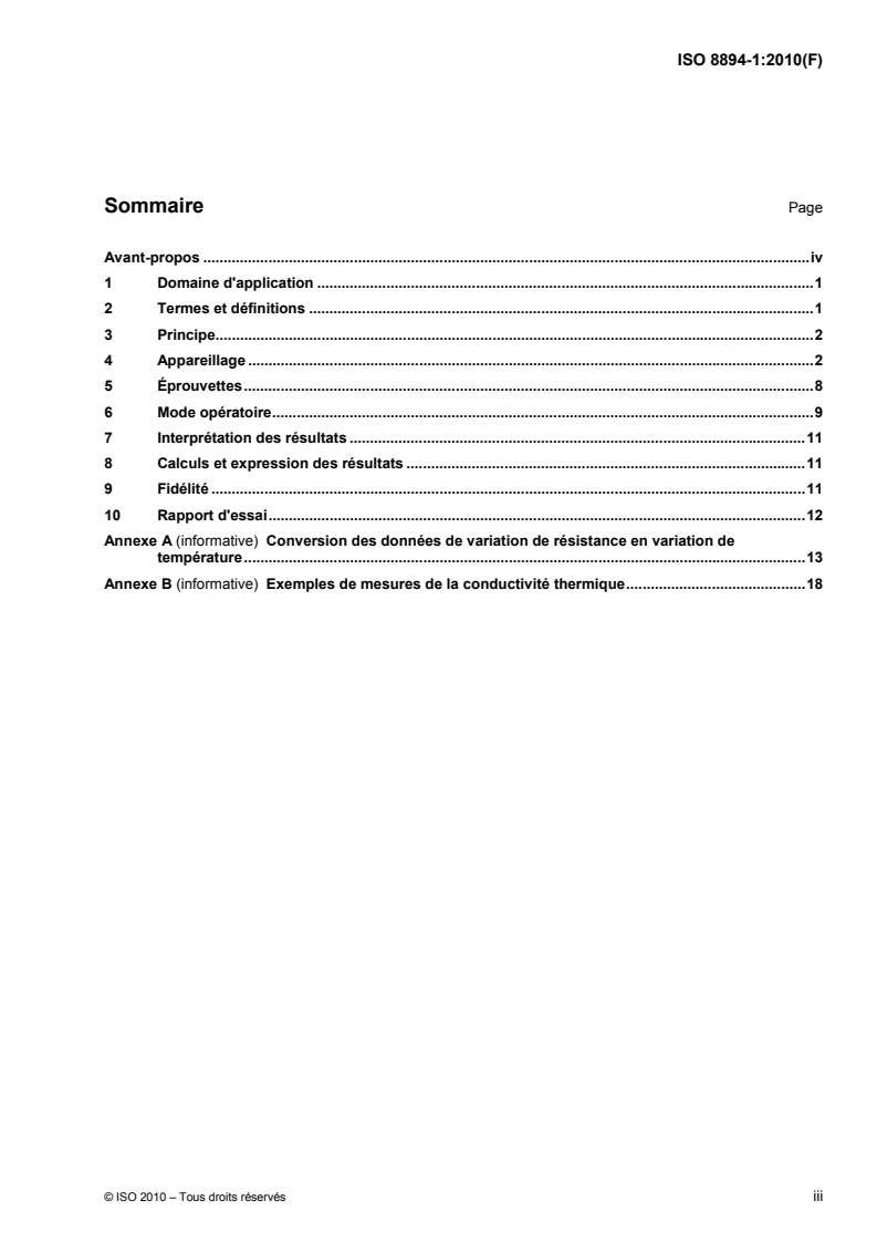 ISO 8894-1:2010 ISO 8894-1:2010 - Matériaux réfractaires — Détermination de la conductivité thermique — Partie 1: Méthodes du fil chaud («croisillon» et «thermomètre à résistance»)/29/2010 - Page 3 preview