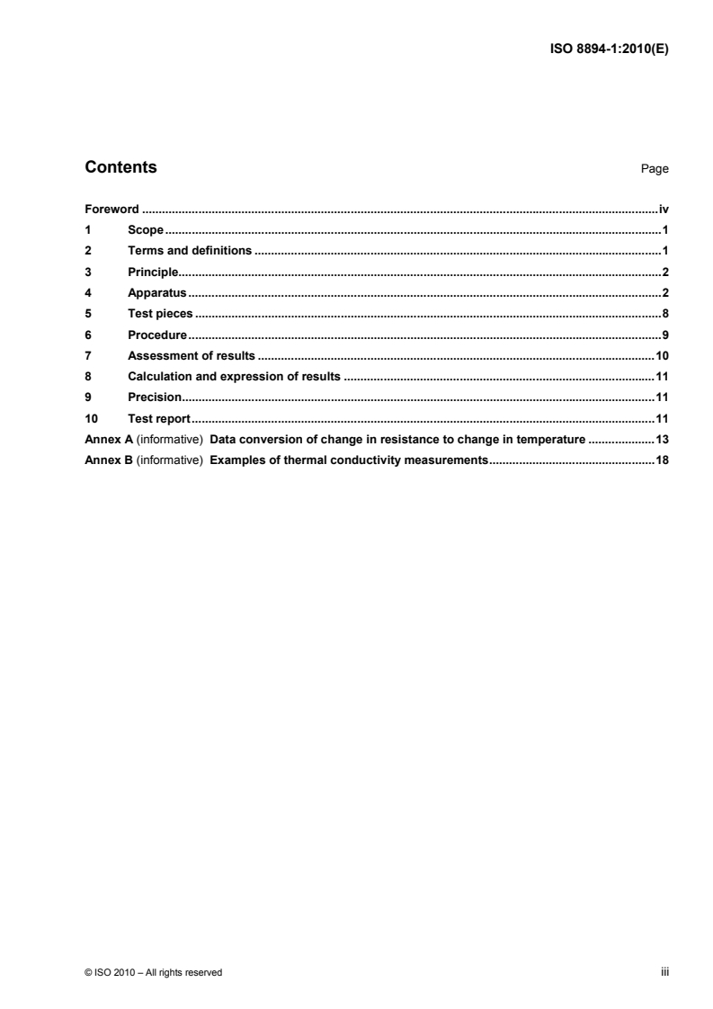 ISO 8894-1:2010 ISO 8894-1:2010 - Refractory materials — Determination of thermal conductivity — Part 1: Hot-wire methods (cross-array and resistance thermometer)/29/2010 - Page 3 preview