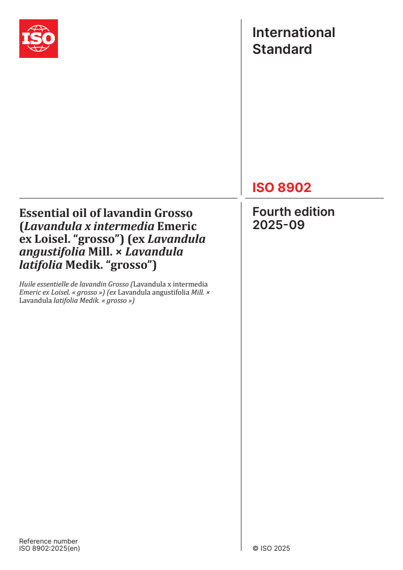 ISO 8902:2025 - Essential oil of lavandin Grosso (Lavandula x intermedia Emeric ex Loisel. “grosso”) (ex Lavandula angustifolia Mill. × Lavandula latifolia Medik. “grosso”)
Released:9/22/2025