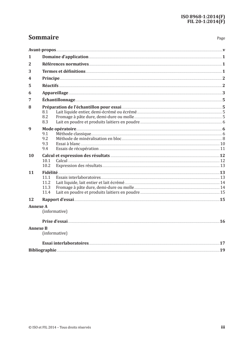 ISO 8968-1:2014 ISO 8968-1:2014 - Lait et produits laitiers — Détermination de la teneur en azote — Partie 1: Méthode Kjeldahl et calcul de la teneur en protéines brutes/3/2014 - Page 3 preview