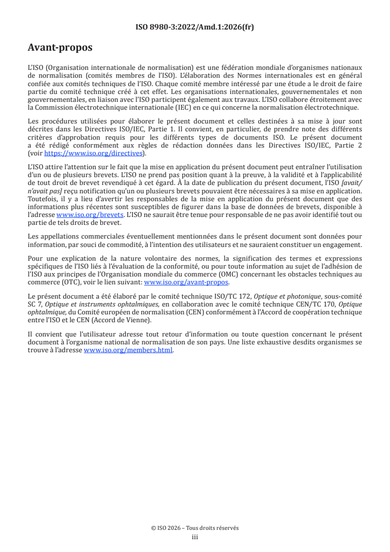 ISO 8980-3:2022/Amd 1:2026 ISO 8980-3:2022/Amd 1:2026 - Optique ophtalmique — Verres de lunettes finis non détourés — Partie 3: Spécifications relatives au facteur de transmission et méthodes d'essai — Amendement 1 - Page 3 preview