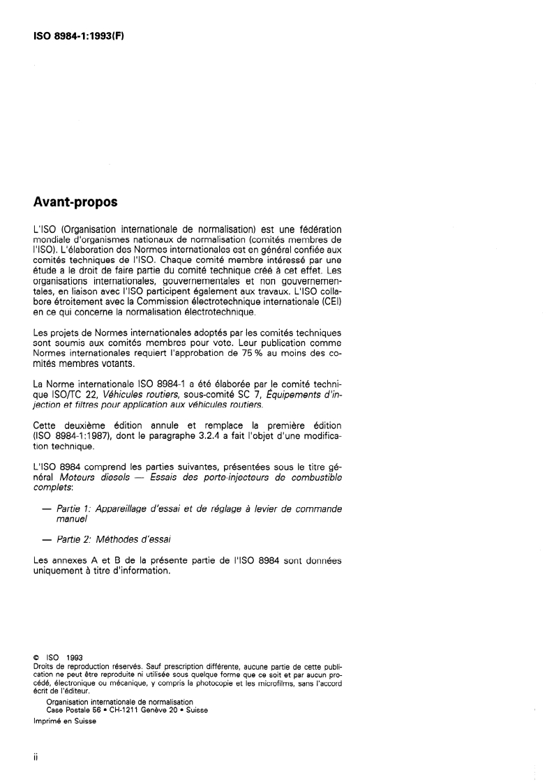 ISO 8984-1:1993 ISO 8984-1:1993 - Moteurs diesels — Essais des porte-injecteurs de combustible complets — Partie 1: Appareillage d'essai et de réglage à levier de commande manuel/16/1993 - Page 2 preview