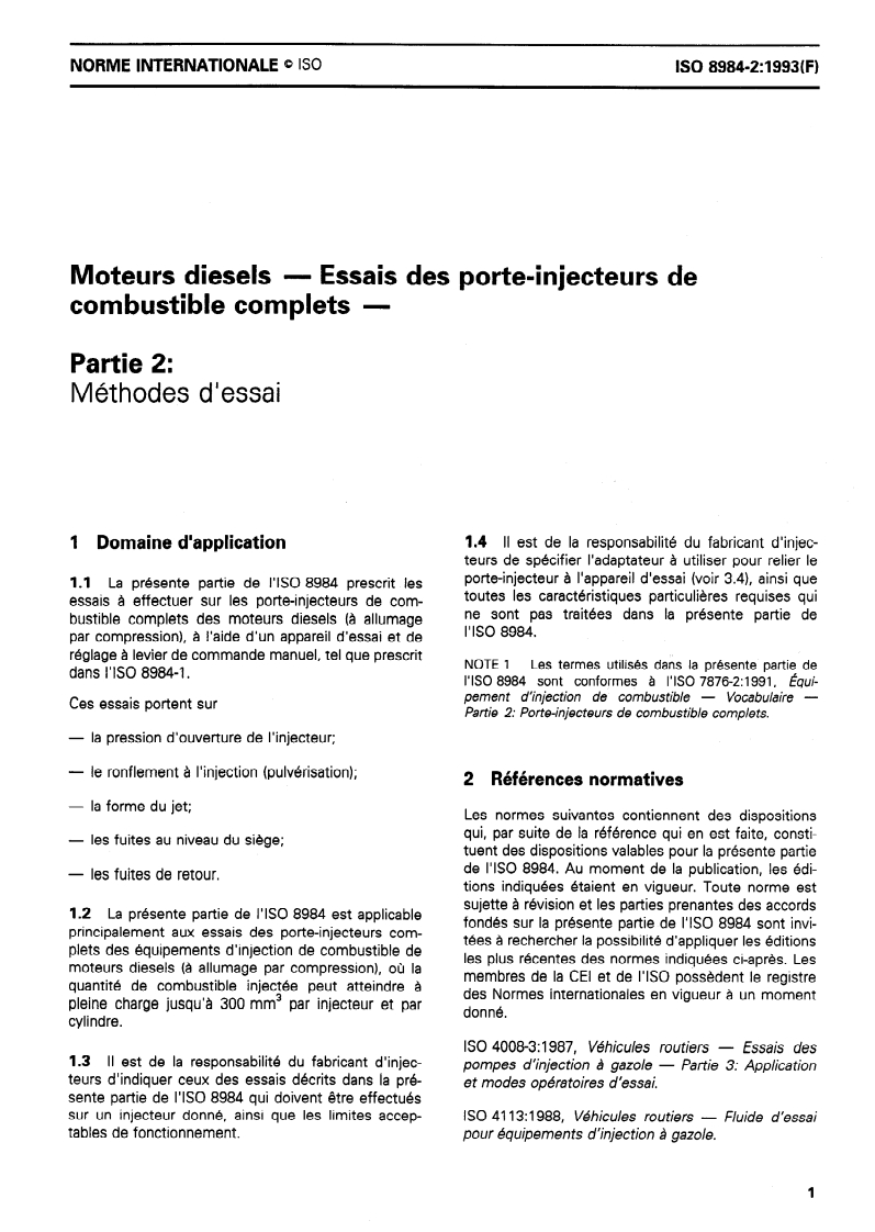 ISO 8984-2:1993 ISO 8984-2:1993 - Moteurs diesels — Essais des porte-injecteurs de combustible complets — Partie 2: Méthodes d'essai/16/1993 - Page 3 preview