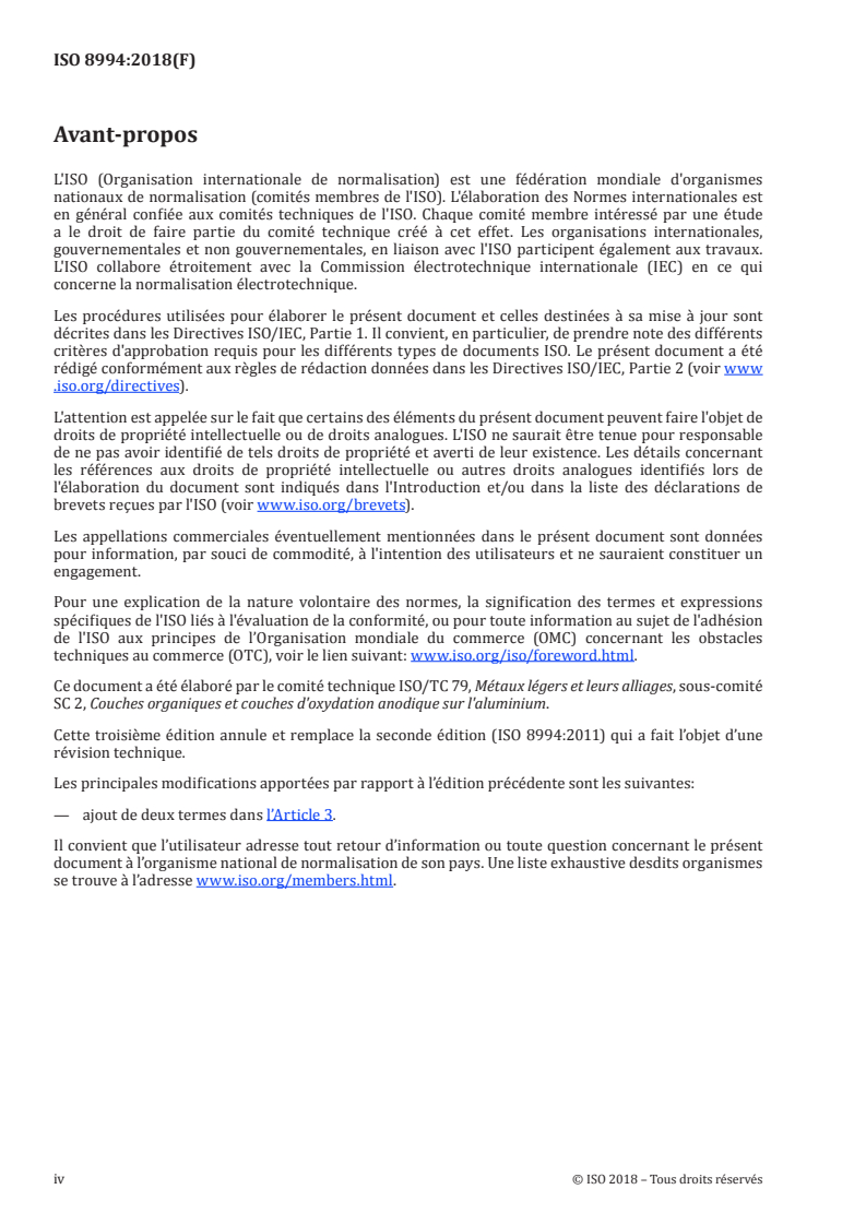 ISO 8994:2018 ISO 8994:2018 - Anodisation de l'aluminium et de ses alliages — Système de cotation de la corrosion par piqûres — Méthode par quadrillage/12/2018 - Page 4 preview