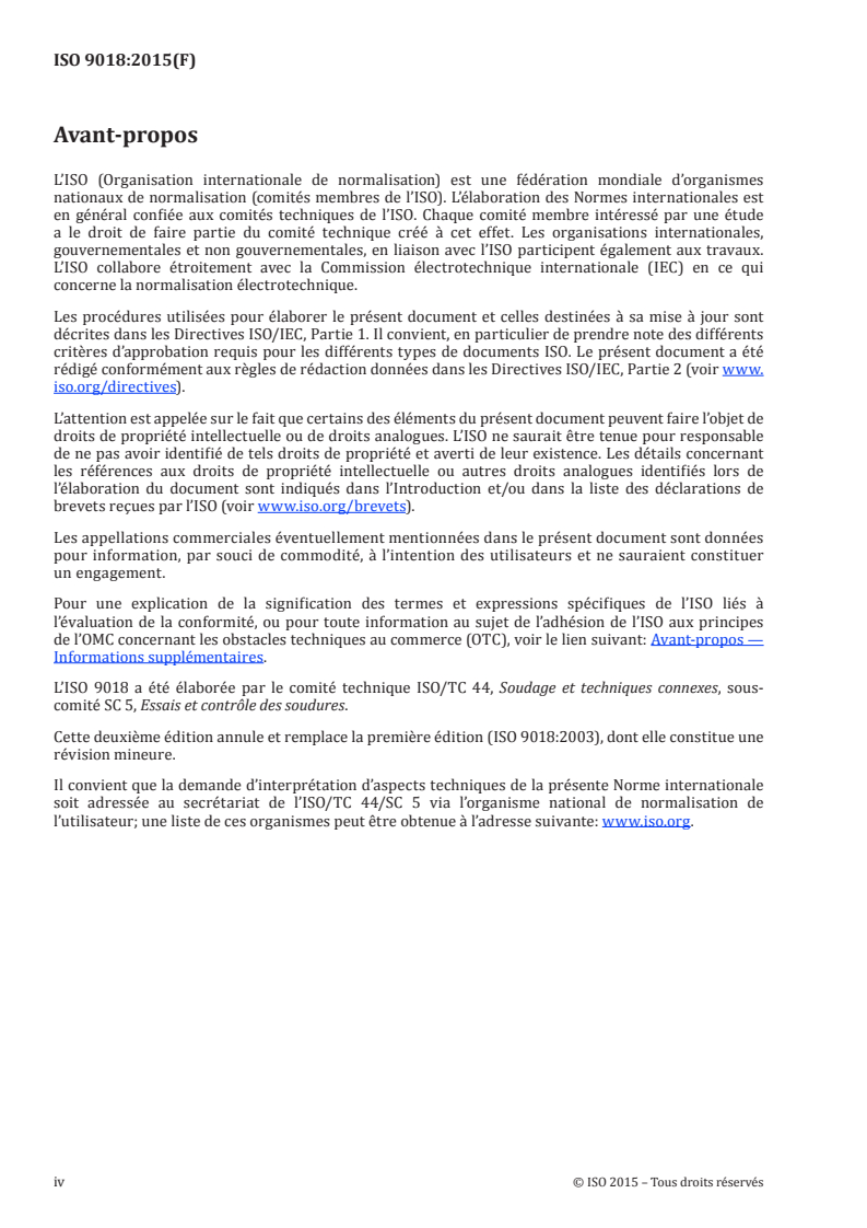 ISO 9018:2015 ISO 9018:2015 - Essais destructifs des soudures sur matériaux métalliques — Essai de traction des assemblages en croix et à recouvrement/22/2015 - Page 4 preview