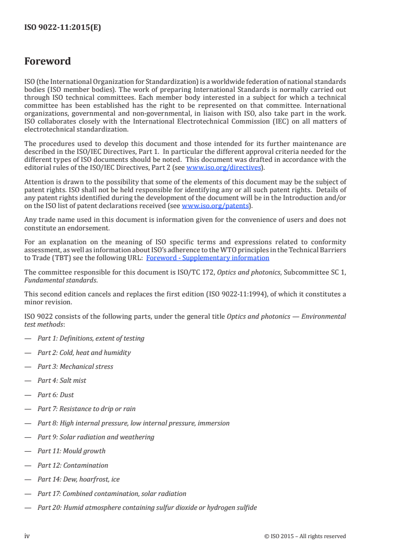 ISO 9022-11:2015 ISO 9022-11:2015 - Optics and photonics — Environmental test methods — Part 11: Mould growth/22/2015 - Page 4 preview