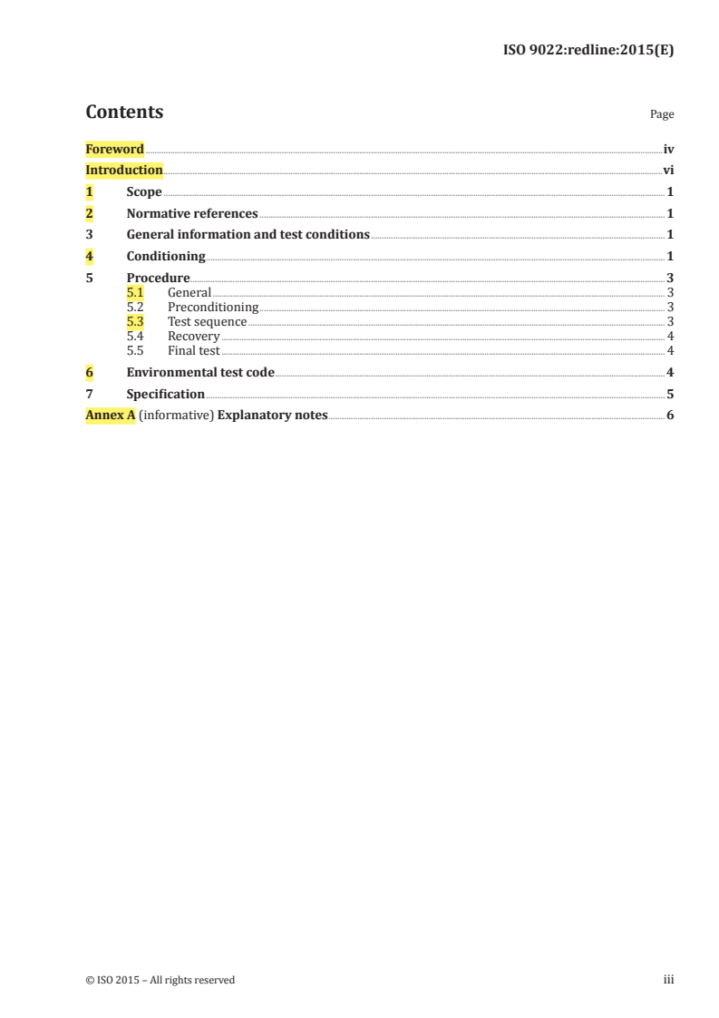 ISO 9022-14:2015 REDLINE ISO 9022-14:2015 - Optics and photonics — Environmental test methods — Part 14: Dew, hoarfrost, ice/25/2015 - Page 3 preview
