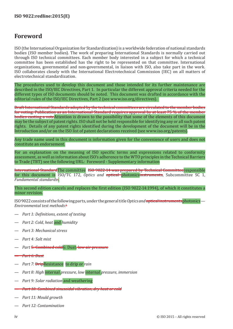 ISO 9022-14:2015 REDLINE ISO 9022-14:2015 - Optics and photonics — Environmental test methods — Part 14: Dew, hoarfrost, ice/25/2015 - Page 4 preview