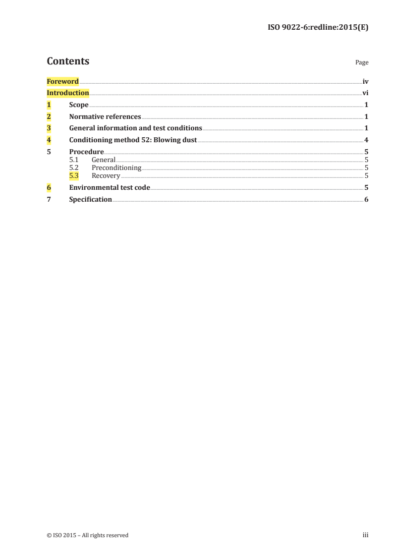ISO 9022-6:2015 REDLINE ISO 9022-6:2015 - Optics and photonics — Environmental test methods — Part 6: Dust/26/2015 - Page 3 preview
