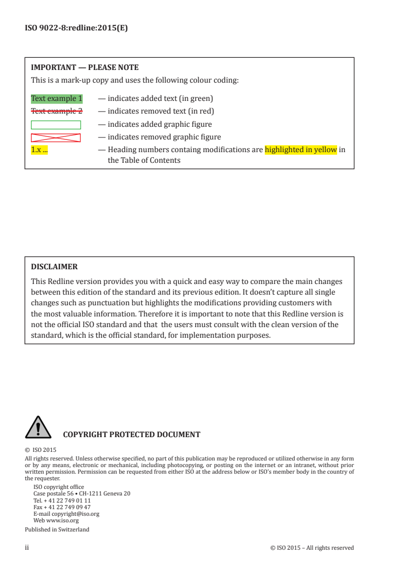 ISO 9022-8:2015 REDLINE ISO 9022-8:2015 - Optics and photonics — Environmental test methods — Part 8: High internal pressure, low internal pressure, immersion/26/2015 - Page 2 preview