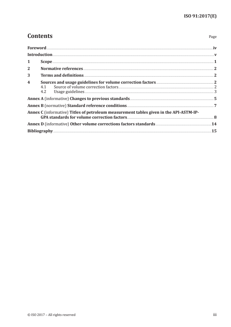 ISO 91:2017 ISO 91:2017 - Petroleum and related products — Temperature and pressure volume correction factors (petroleum measurement tables) and standard reference conditions/12/2017 - Page 3 preview