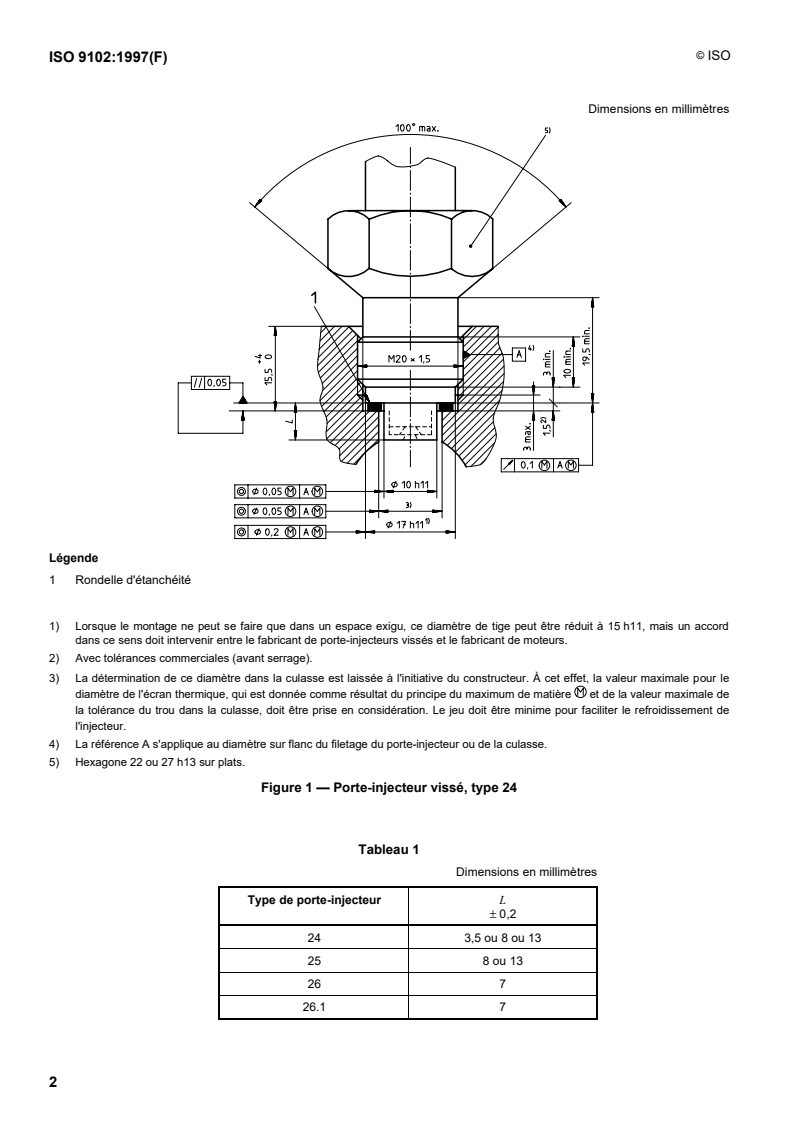 ISO 9102:1997 ISO 9102:1997 - Moteurs diesels — Porte-injecteurs vissés, types 24, 25, 26 et 26.1/25/1997 - Page 4 preview