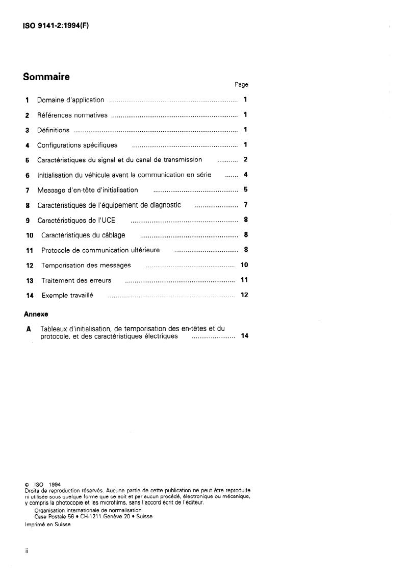 ISO 9141-2:1994 ISO 9141-2:1994 - Véhicules routiers — Systèmes de diagnostic — Partie 2: Caractéristiques CARB de l'échange de données numériques/3/1994 - Page 2 preview
