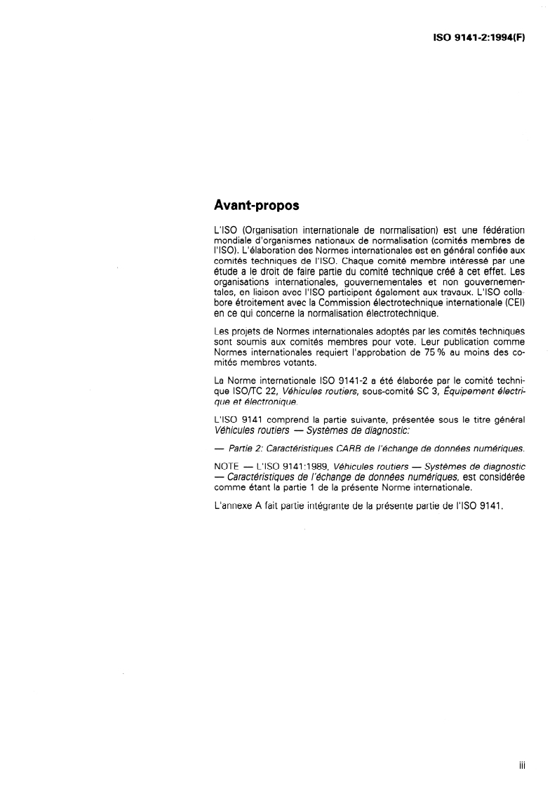ISO 9141-2:1994 ISO 9141-2:1994 - Véhicules routiers — Systèmes de diagnostic — Partie 2: Caractéristiques CARB de l'échange de données numériques/3/1994 - Page 3 preview