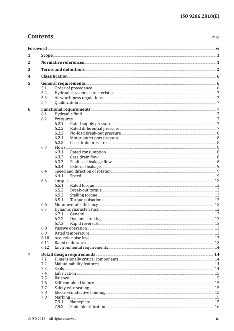 ISO 9206:2018 ISO 9206:2018 - Aerospace — Fixed displacement hydraulic motors — General specifications
Released:12/7/2018 - Page 3 preview