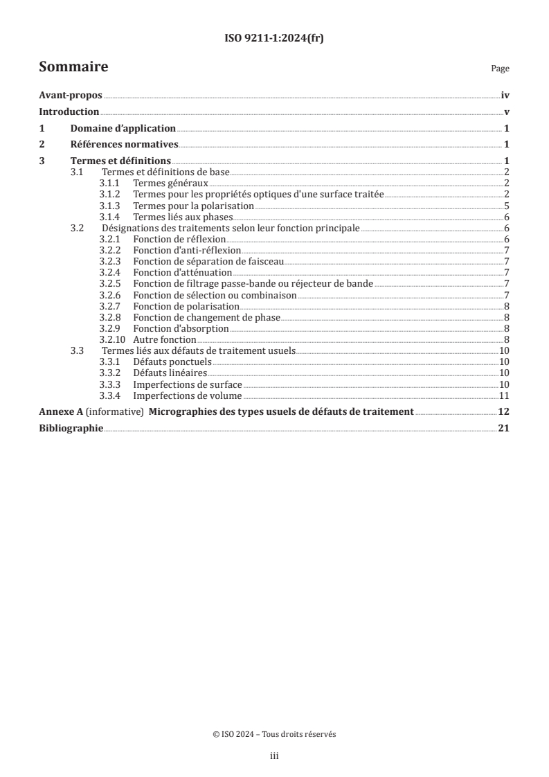ISO 9211-1:2024 ISO 9211-1:2024 - Optique et photonique — Traitements optiques — Partie 1: Vocabulaire
Released:2/26/2024 - Page 3 preview