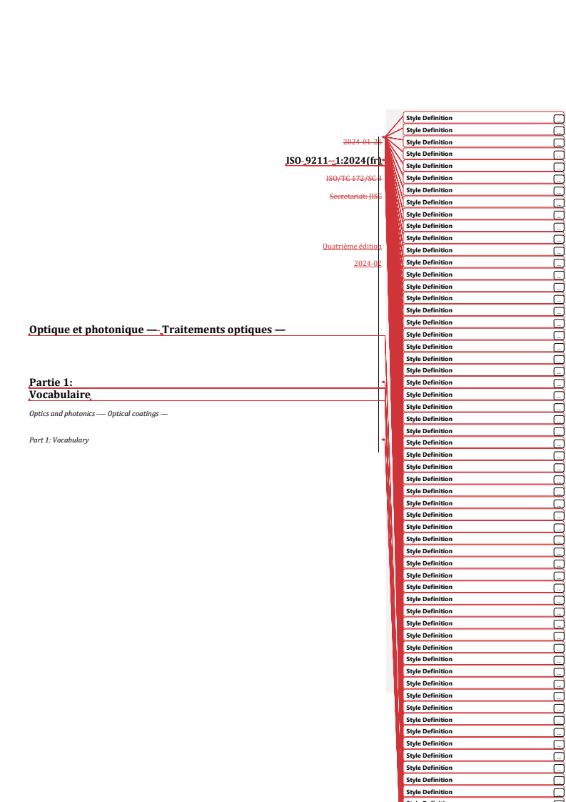 ISO 9211-1:2024 REDLINE ISO 9211-1:2024 - Optique et photonique — Traitements optiques — Partie 1: Vocabulaire
Released:2/26/2024 - Page 1 preview