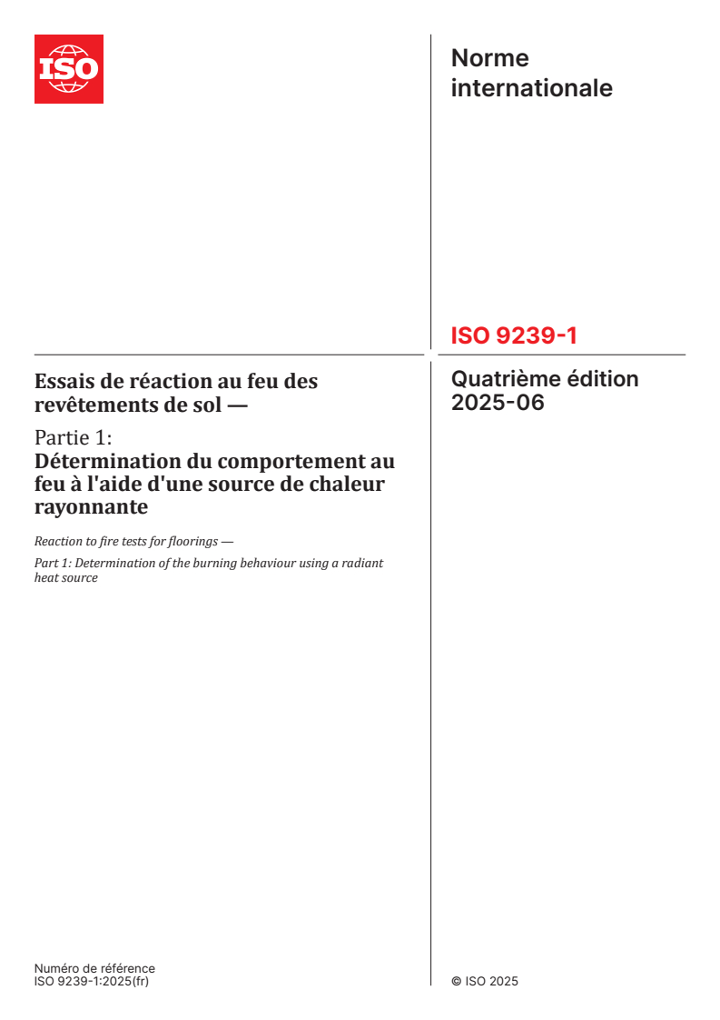 ISO 9239-1:2025 - Essais de réaction au feu des revêtements de sol — Partie 1: Détermination du comportement au feu à l'aide d'une source de chaleur rayonnante
Released:25. 06. 2025