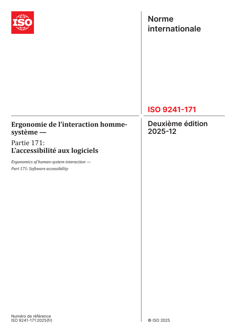 ISO 9241-171:2025 ISO 9241-171:2025 - Ergonomie de l’interaction homme-système — Partie 171: L’accessibilité aux logiciels
Released:12/5/2025