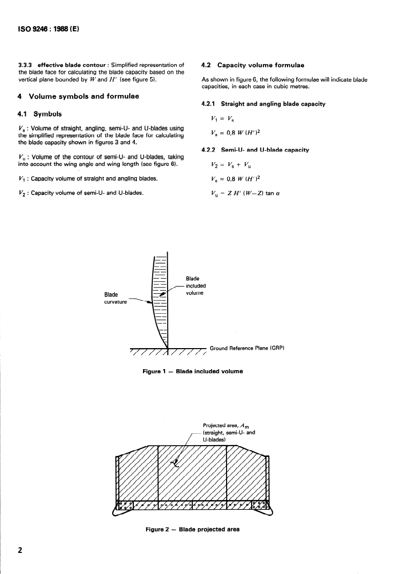 ISO 9246:1988 ISO 9246:1988 - Earth-moving machinery — Crawler and wheel tractor dozer blades — Volumetric ratings/18/1988 - Page 4 preview