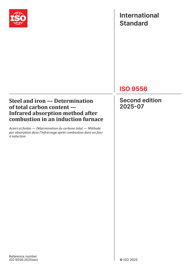 ISO 9556:2025 - Steel and iron — Determination of total carbon content — Infrared absorption method after combustion in an induction furnace
Released:8. 07. 2025