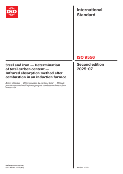 ISO 9556:2025 ISO 9556:2025 - Steel and iron — Determination of total carbon content — Infrared absorption method after combustion in an induction furnace
Released:8. 07. 2025 - Page 1 preview
