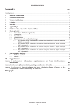 ISO 9556:2025 ISO 9556:2025 - Aciers et fontes — Détermination du carbone total — Méthode par absorption dans l'infrarouge après combustion dans un four à induction
Released:8. 07. 2025 - Page 3 preview