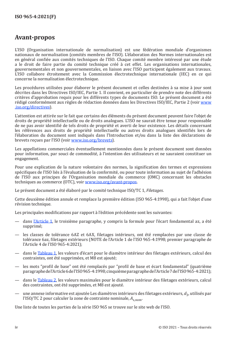 ISO 965-4:2021 ISO 965-4:2021 - Filetages métriques ISO pour usages généraux — Tolérances — Partie 4: Dimensions limites pour filetages extérieurs galvanisés à chaud pour assemblages avec des filetages intérieurs de position de tolérance H ou G après galvanisation
Released:7/6/2021 - Page 4 preview