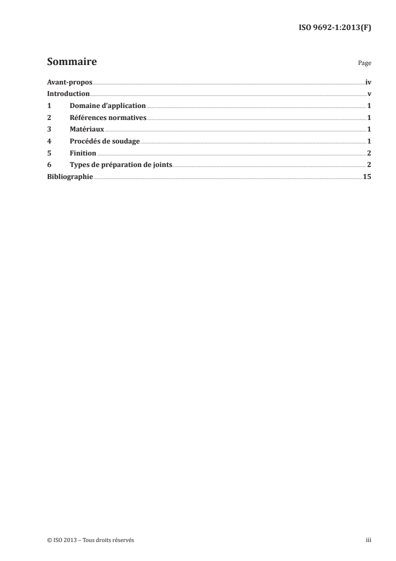 ISO 9692-1:2013 ISO 9692-1:2013 - Soudage et techniques connexes — Types de préparation de joints — Partie 1: Soudage manuel à l'arc avec électrode enrobée, soudage à l'arc avec électrode fusible sous protection gazeuse, soudage aux gaz, soudage TIG et soudage par faisceau des aciers/19/2013 - Page 3 preview