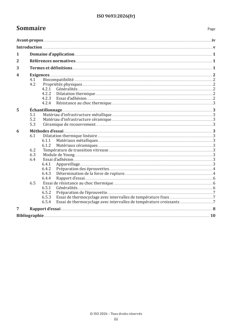 ISO 9693:2026 ISO 9693:2026 - Médecine bucco-dentaire — Essais de compatibilité pour systèmes métallo-céramiques et céramo-céramiques - Page 3 preview