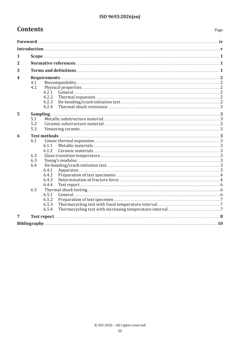 ISO 9693:2026 ISO 9693:2026 - Dentistry — Compatibility testing for metal-ceramic and ceramic-ceramic systems - Page 3 preview