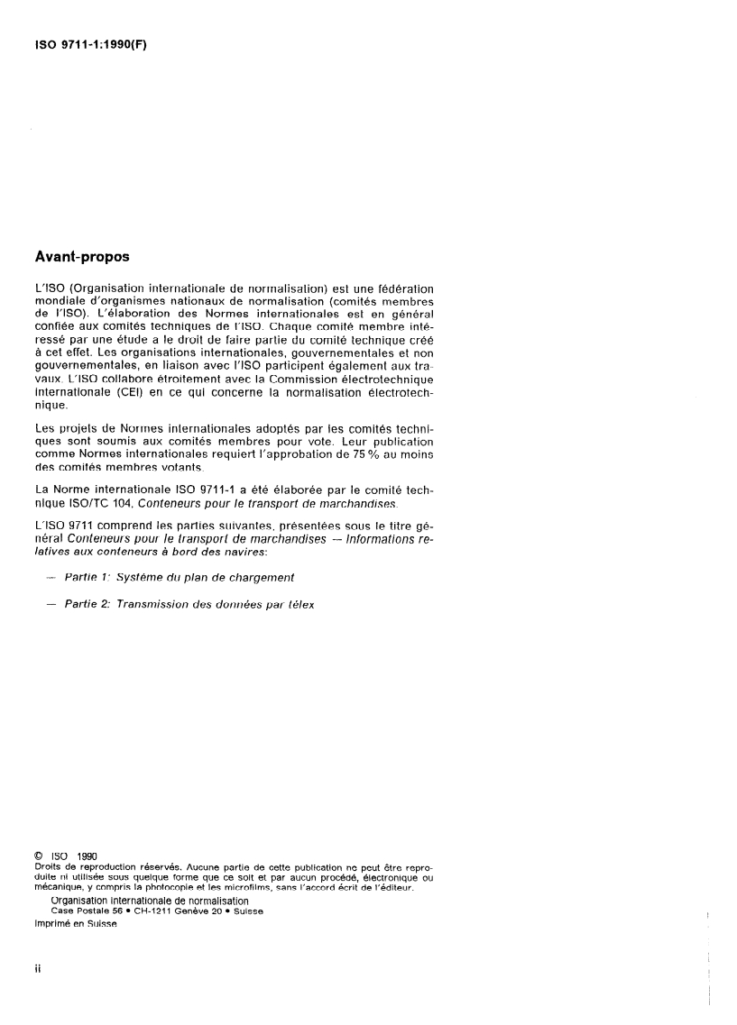 ISO 9711-1:1990 ISO 9711-1:1990 - Conteneurs pour le transport de marchandises — Informations relatives aux conteneurs à bord des navires — Partie 1: Système du plan de chargement/11/1990 - Page 2 preview