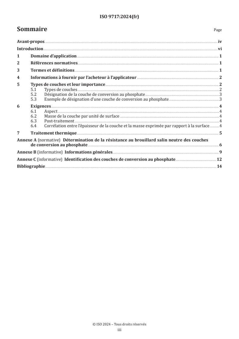 ISO 9717:2024 ISO 9717:2024 - Revêtements métalliques et autres revêtements inorganiques — Couches de conversion au phosphate sur métaux
Released:7/10/2024 - Page 3 preview